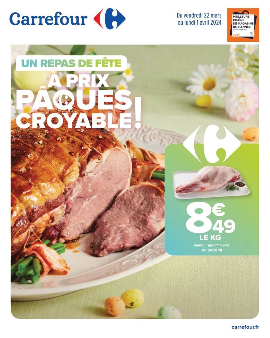 Catalogue Carrefour repas de féte du 22 mars au 1 avril 2024