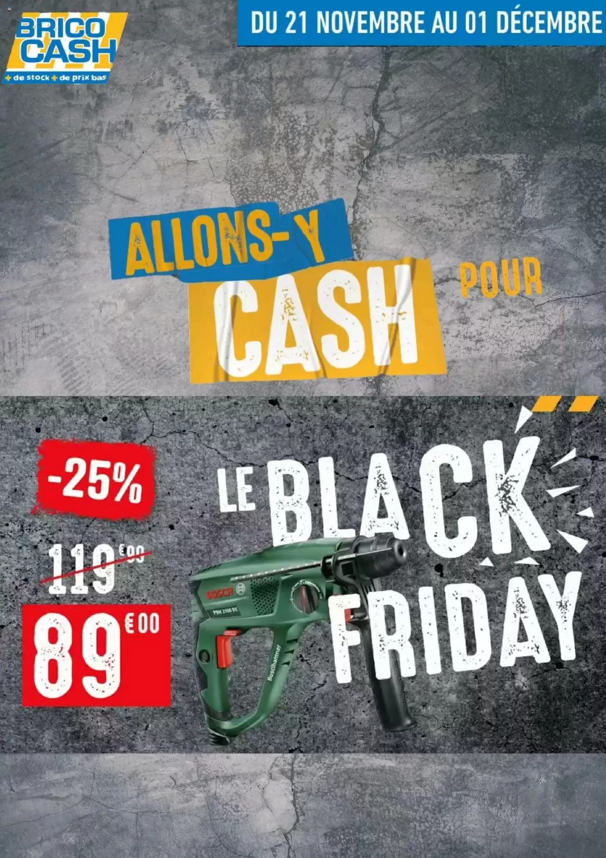 Catalogue Brico Cash Black Friday du 21 novembre au 1 décembre, 2025 2 – brico cash black friday 1