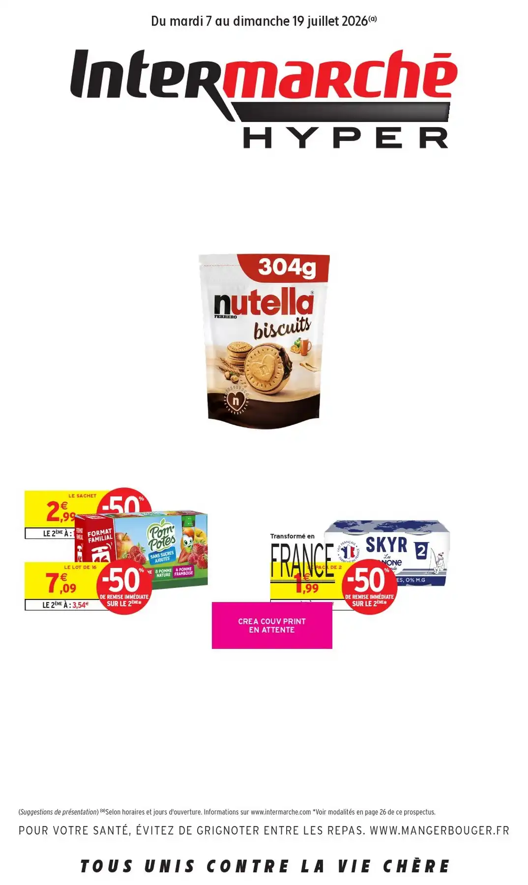 Catalogue Intermarché Super Du 14 Juillet Au 26 Juillet 2026 - Image 1 Du 7 Juillet