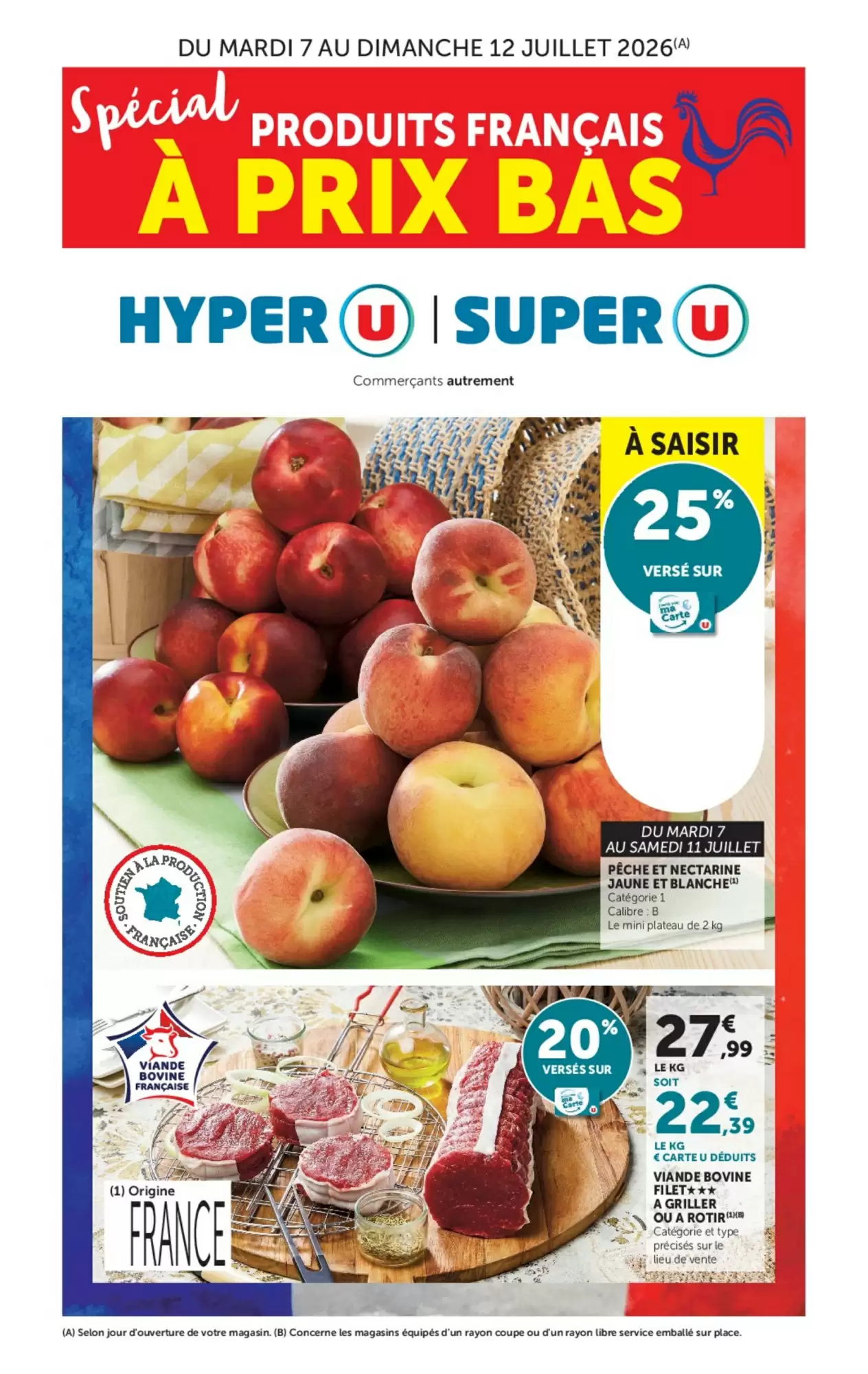 Catalogue Super U Du 7 Juillet Au 12 Juillet 2026 - Image 1 Du 7 Juillet